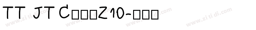 TT JTCウインZ10字体转换